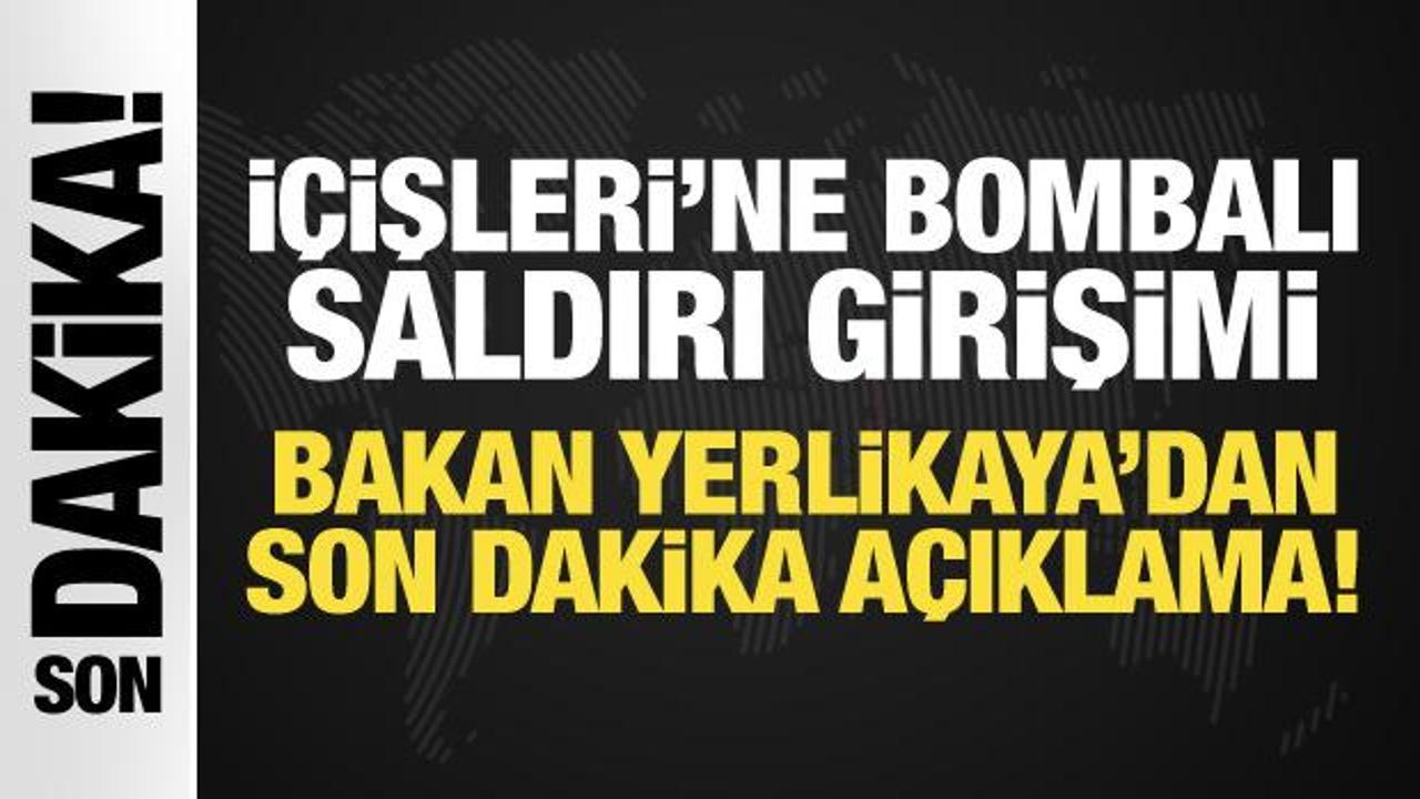 İçişleri'ne bombalı saldırı girişimi