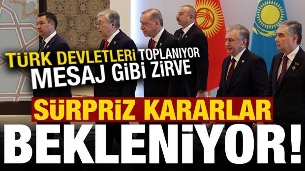 Türk devletlerinden kritik dönemde mesaj gibi toplantı!