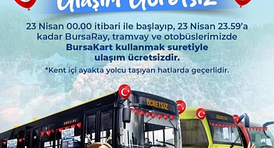 23 Nisan’da toplu ulaşım ücretsiz