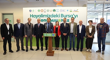 Bursa’nın geleceği, Bursalılarla şekilleniyor