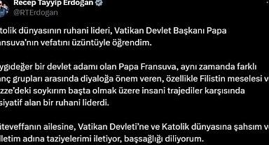 Cumhurbaşkanı Erdoğan’dan Papa için taziye mesajı