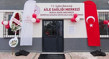 Demirtaş Sakarya Eğitim Aile Sağlığı Merkezi Hizmete Girdi