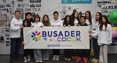 BUSADER Çocuk ile Geleceğin Liderleri Yetişiyor