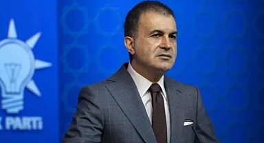 Ömer Çelik’ten CHP’nin “128 Milyar Dolar” İddiasına Açıklamav
